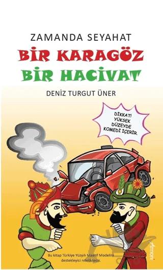 Zamanda Seyahat: Bir Karagöz Bir Hacivat