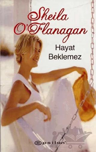 Hayat Beklemez