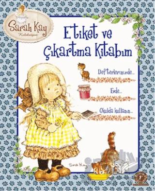 Sarah Kay Etiket ve Çıkartma Kitabım
