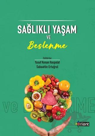 Sağlıklı Yaşam ve Beslenme