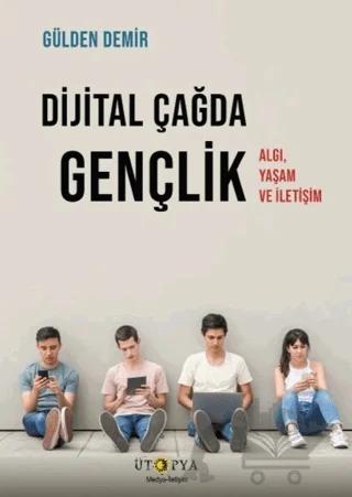 Dijital Çağda Gençlik