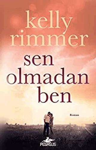 Sen Olmadan Ben