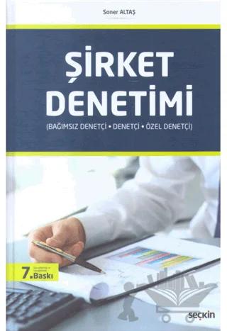 Şirket Denetimi – Soner Altaş – Seçkin Yayıncılık kitap kapağı