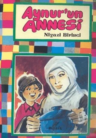 Aynur’un Annesi