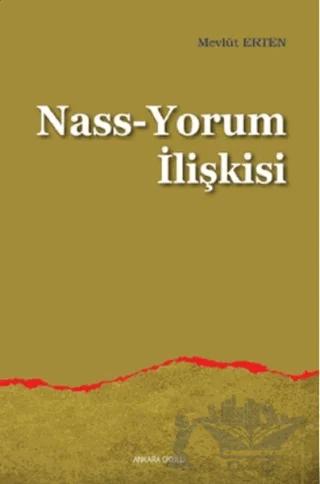Nass-Yorum İlişkisi