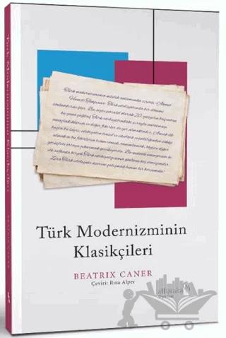 Türk Modernizminin Klasikçileri