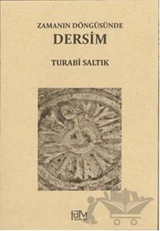 Zamanın Döngüsünde Dersim