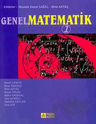 Genel Matematik 1 – Abdullah Kaplan – Pegem Akademi Yayıncılık kitap kapağı