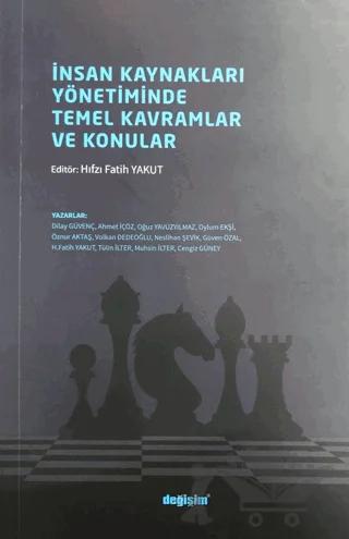 İnsan Kaynakları Yönetiminde Temel Kavramlar ve Konular