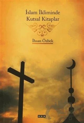 İslam İkliminde Kutsal Kitaplar