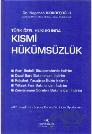 Türk Özel Hukukunda Kısmi Hükümsüzlük