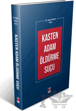 Kasten Adam Öldürme Suçu