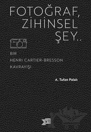 Fotoğraf, Zihinsel Şey