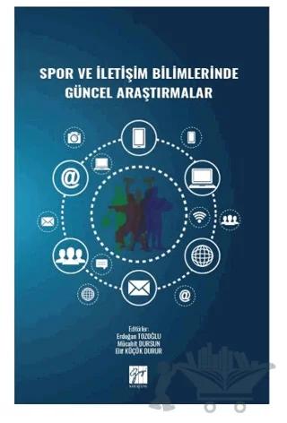 Spor ve İletişim Bilimlerinde Güncel Araştırmalar