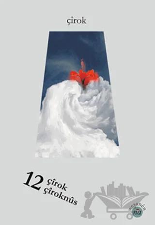 12 Çirok 12 Çiroknüs