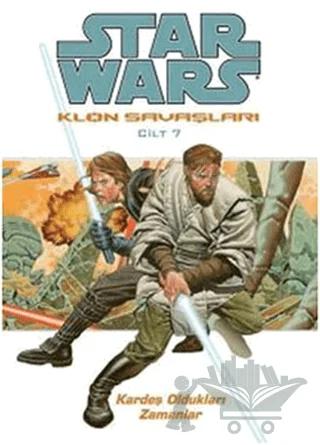 Star Wars Klon Savaşları Cilt: 7