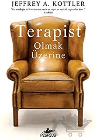 Terapist Olmak Üzerine