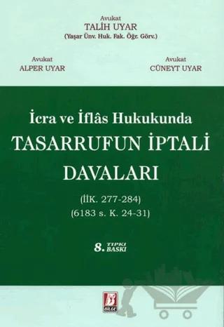 İcra İflas Hukukunda Tasarrufun İptali Davaları