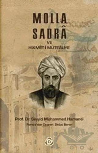 Molla Sadra ve Hikmet-i Mütealiye