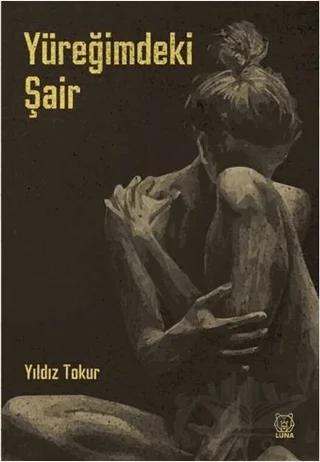 Yüreğimdeki Şair
