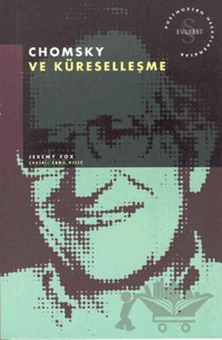 Chomsky ve Küreselleşme Postmodern Hesaplaşmalar