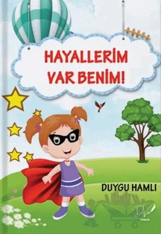 Hayallerim Var Benim!