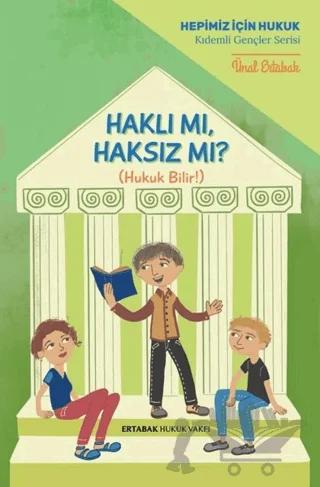 Haklı mı, Haksız mı? (Ciltli)