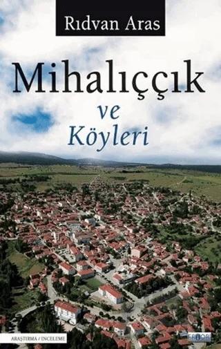 Mihalıççık ve Köyleri
