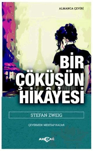 Bir Çöküşün Hikayesi