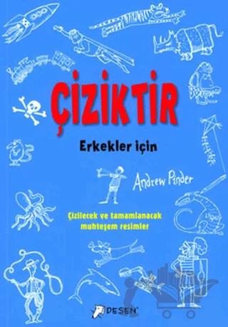 Erkekler İçin Çiziktir