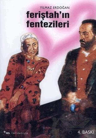 Feriştah’ın Fentezileri