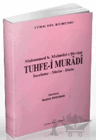 Muhammed B. Mahmud-ı Şirvani Tuhfe-i Muradi