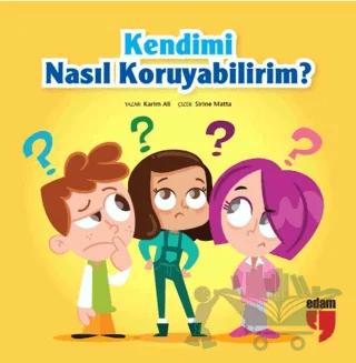 Kendimi Nasıl Koruyabilirim?