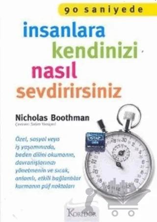 90 Saniyede İnsanlara Kendinizi Nasıl Sevdirirsiniz