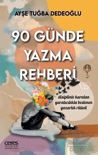 90 Günde Yazma Rehberi