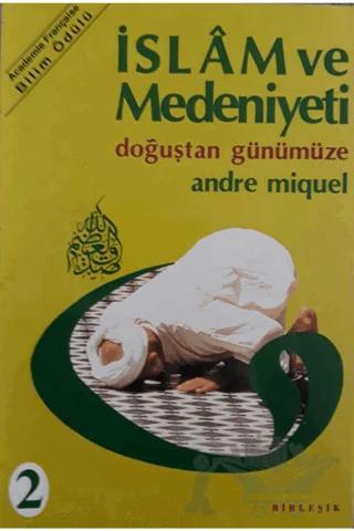 İslam ve Medeniyeti (Takım 1 ve 2
