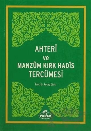 Ahteri ve Manzum Kırk Hadis Tercümesi