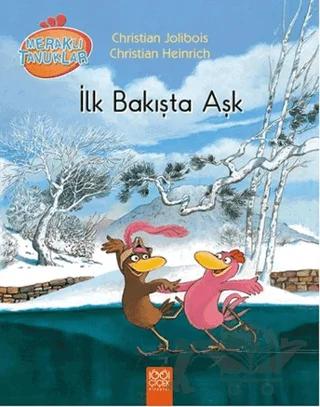 Meraklı Tavuklar - İlk Bakışta Aşk
