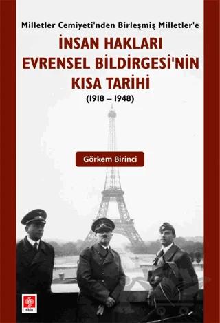 İnsan Hakları Evrensel Bildirgesinin Kısa Tarihi (1918-1948)