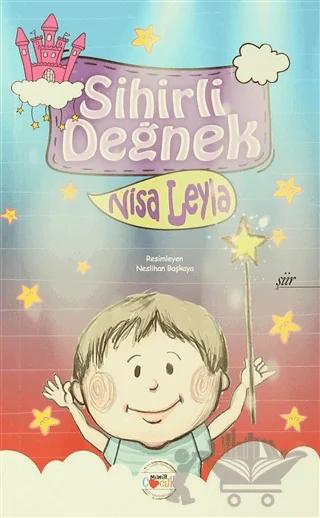 Sihirli Değnek – Nisa Leyla – Mühür Kitaplığı kitap kapağı