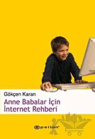 Anne Babalar İçin İnternet Rehberi