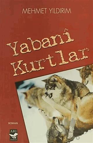 Yabani Kurtlar
