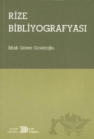 Rize Bibliyografyası