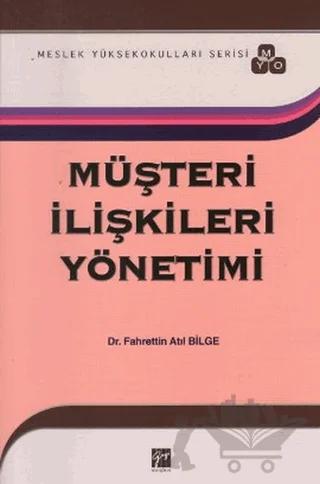 Müşteri İlişkileri Yönetimi