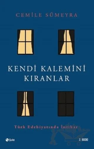 Kendi Kalemini Kıranlar