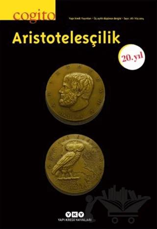 Cogito Sayı: 78 - Aristotelesçilik 20. Yıl Özel Sayısı