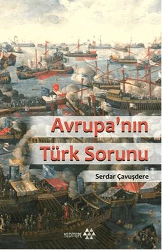 Avrupa’nın Türk Sorunu