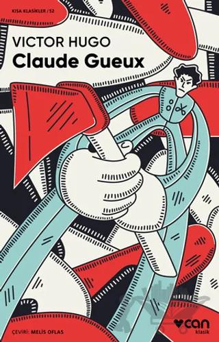 Claude Gueux – Victor Hugo – Can Yayınları kitap kapağı