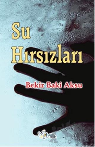 Su Hırsızları