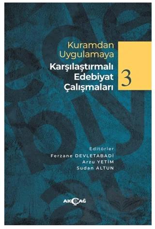 Kuramdan Uygulamaya Karşılaştırmalı Edebiyat Çalışmaları 3